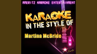 Ashes (In the Style of Martina Mcbride) (Karaoke Version)