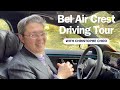 Exclusive Look: Driving Tour Through the Bel Air Crest Elite Gated Community with Christophe Choo!