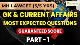 MH LAWCET (3/5 YEARS) | GK \u0026 CURRENT AFFAIRS | MOST EXPECTED QUESTIONS - PART 1