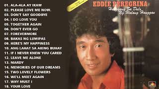 Eddie Peregrina Greatest Hits Full Playlist 2022  -  Eddie Peregrina Nonstop Love Songs