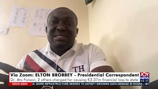 Cassiel Ato Forson 2 others charged for causing €2.37m financial loss - News Desk (24-12-21)