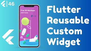 Flutter Reusable Custom Widgets