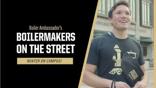 Boilermakers on the Street: Winter on Campus!