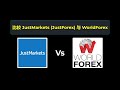 比较 Justmarkets 和 WorldForex - 哪个更好？ 选择哪个经纪商？