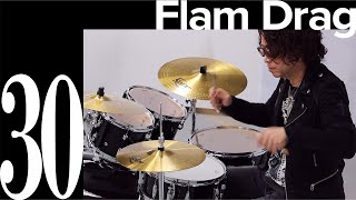 TOSHI NAGAI直伝！チャレンジ！ルーディメンツ　No.30「Flam Drag」～ドラムセット編