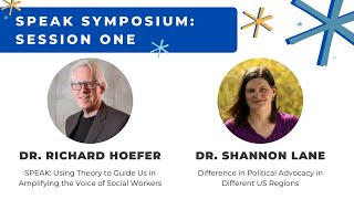 SPEAK Symposium: Amplifying the Voice of Social Workers in Policy (Session 1)