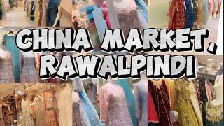 CHINA MARKET, RAWALPINDI