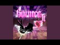 Bounce It