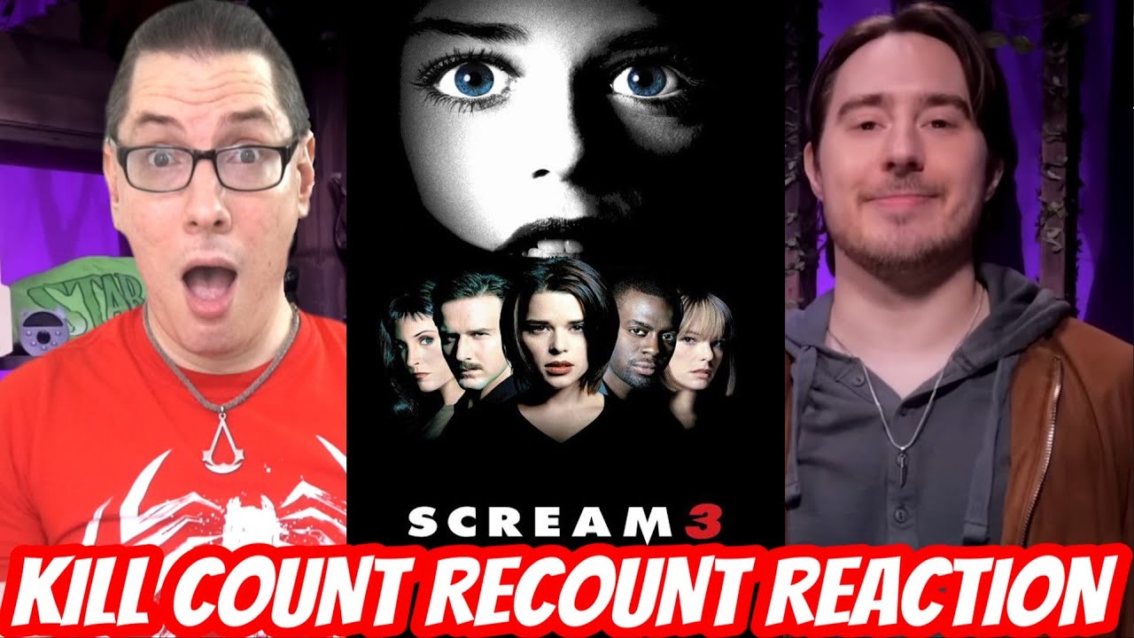 Scream 3 2000 Kill Count Recount Reaction Youtube