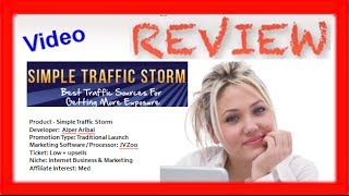 Simple Traffic Storm - (STOP) Before YOU Spend Watch Simple Traffic Storm Review