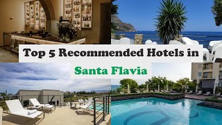 Top 5 Recommended Hotels In Santa Flavia | Top 5 Best 4 Star Hotels In Santa Flavia