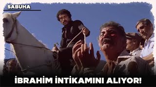 Sabuha Türk Filmi | İbrahim, Ailesinin İntikamını Alıyor!