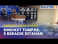 SINDIKET EDAR DADAH | 9 Individu Termasuk 3 Beradik Ditahan