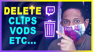 How to delete ALL your TWITCH CLIPS (Avoid DMCA takedowns)