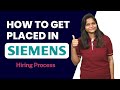 How to get job in Siemens | Siemens Hiring Process 2023