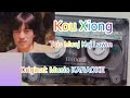 Kou Xiong - Tsis Muaj Koj Lawm (Original Track) KARAOKE