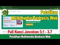 Full Kunci Jawaban Pelatihan Multimedia Berbasis Web