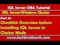 SQL Server DBA Tutorial 19- Checklist Overview before Installing SQL Server in Cluster Mode