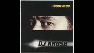 DJ Krush - Code4109 . 2000