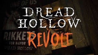 Dread Hollow 2022 - REVOLT