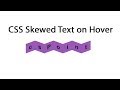 CSS Skewed Text on Hover | CSS Hover Effects | web designing tutorials csPoint