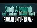 Bacaan Alquran Surah Albaqarah Yasin Arrahman Alwaqiah Almulk