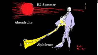 HJ Sommer: Abendruhe für 3 Alphörner