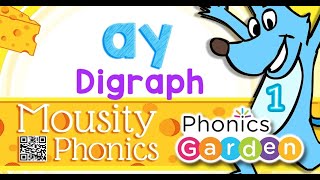 AY Digraphs | Mousity Phonics | Phonics Garden