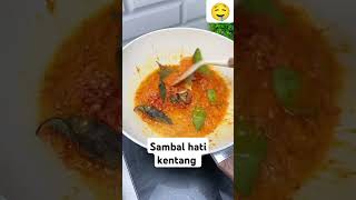 Sambal hati kentang #jangkuanluas#fyp#food #cooking