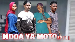 NDOA YA MOTO EP | 1 |