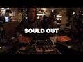 Sould Out • DJ Set • Le Mellotron