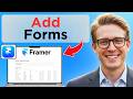 How to Add Forms in Framer (Full Guide 2026)