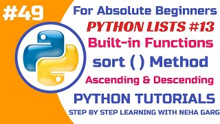 Python sort() Method | Sorting Lists in Ascending & Descending Order | Class 11 & 12 CS #python