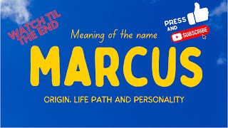 Meaning of the name Marcus. Origin, life path \u0026 personality.