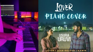 Usura Uruvi - Piano Cover | Lover | Sean Roldan | Kawin