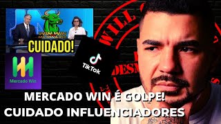 GOLPE DO MERCADO WIN - Influenciadores divulgando esse golpe no TikTok - CUIDADO INFLUENCIADOR!