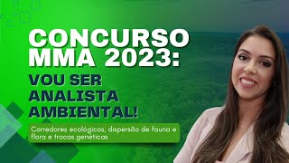 Concurso MMA 2023: Corredores ecológicos dispersão de fauna e flora e trocas genéticas