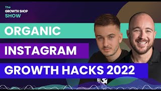 Episode 4: Instagram | Organic Instagram Growth Hacks 2022 ft. Adam Jordan
