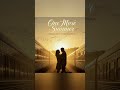 One More Summer - Soundtrack 