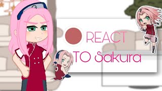 Team 7 REACT To || Sakura Haruno🌸.|| Anime || NarutoxNarutoShippuden || [2/2] Star Lopes💕.