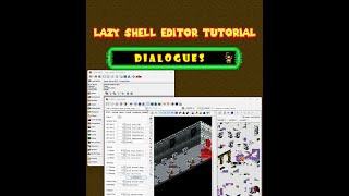 Lazy Shell Editor Tutorial - Dialogues