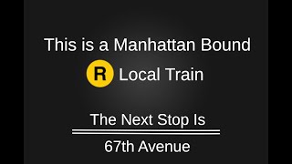 R160A/B 2024 (R) Train Announcements To Bay Ridge-95th Street