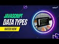 Data Types in JavaScript | JavaScript Tutorial | Tutort Academy