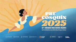 53° Edición Pre Cosquín 2025 - Quinta Ronda de participación 13/01/2025