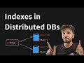 How indexes work in Distributed Databases, their trade-offs, and challenges