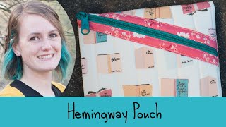 Sewing the Hemingway Pouch