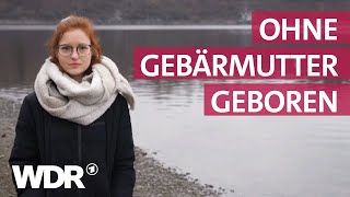 MRKH-Syndrom: Wie ich lernte meinen Körper zu lieben | Frau TV | WDR