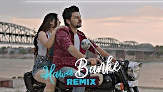 Darshan Raval - Hawa Banke Remix | NTRJ | Nirmaan | Official Video