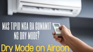 Dry mode sa Aircon nakakatipid? | Dry mode consumption in 12 hours