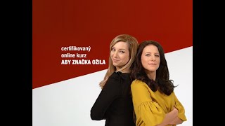 Certifikovaný kurz Aby značka ožila